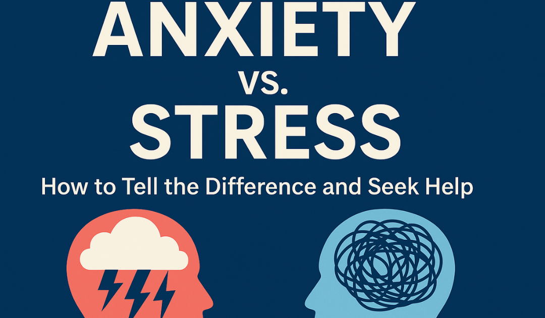 Is It Stress or Anxiety? A Simple Guide to Understanding Your Mind